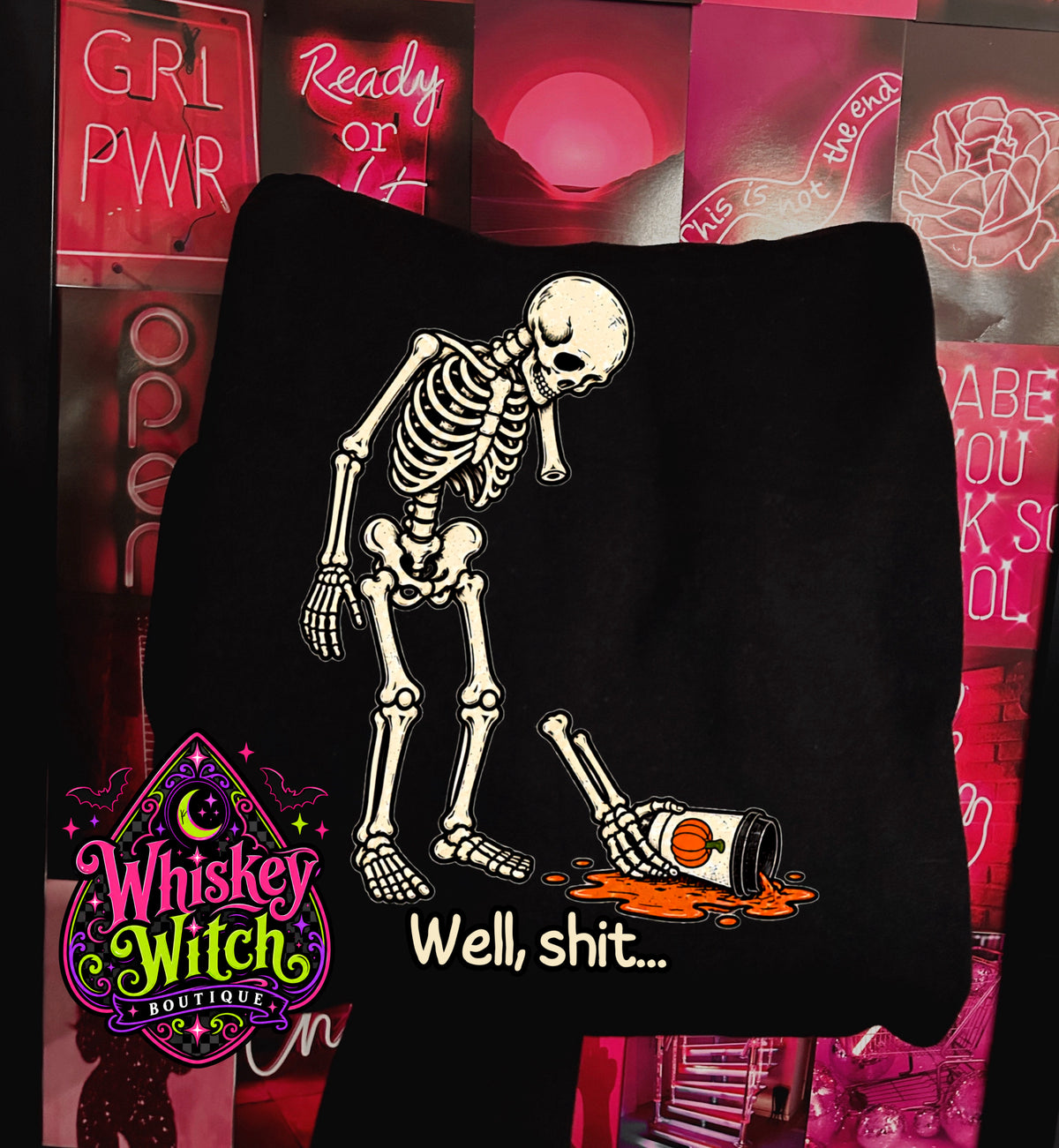 Well Shit Skeleton Halloween Shirt | Funny Spooky Graphic Tee, Crewneck Sweatshirt or Hoodie | Sarcastic Halloween Fall Shirt