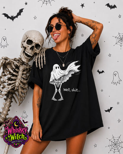 Well Shit Ghost Skeleton Halloween Shirt | Funny Spooky Tee or Sweatshirt | Gothic Halloween Graphic Shirt