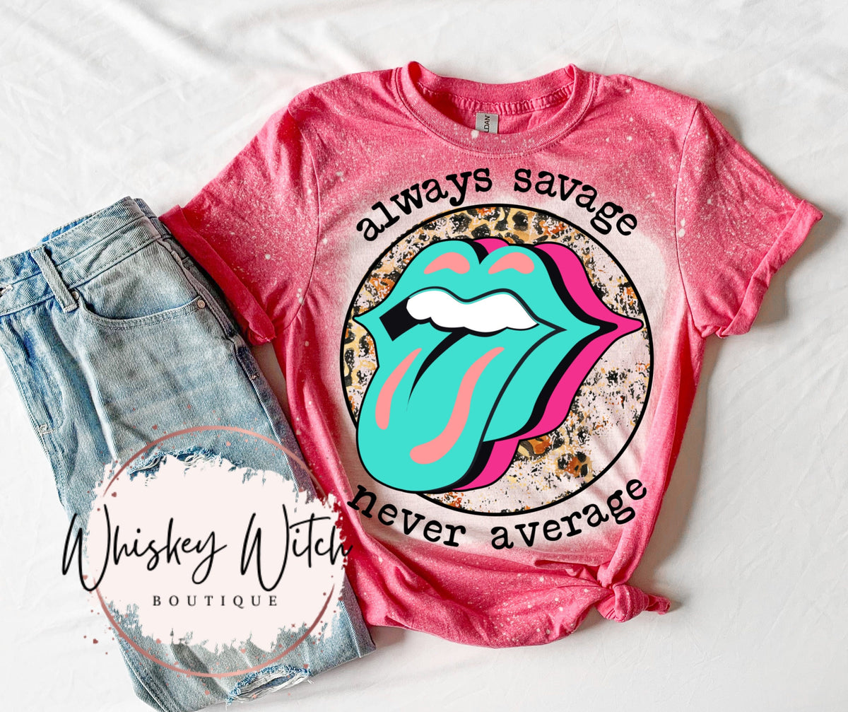 Bleached shirt Always Savage Never Average | vintage | retro | distressed | custom | funny shirt | best seller