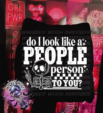 Do I Look Like A People Person To You Funny Skeleton Witch T Shirt, Witchy Graphic Tee, Spooky Humor Shirt, Witch Aesthetic Top, soft tee