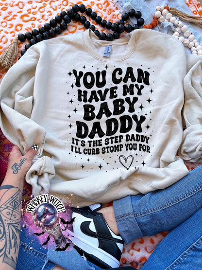 Funny Sarcastic Wavy Text Baby Daddy, Step Daddy Shirt, Mom humor