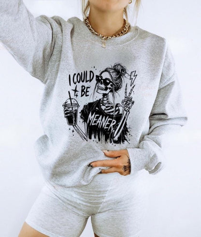 Skeleton Coffee shirt, I Could Be Meaner sassy sarcastic quote, edgy unisex shirt, grunge gothic style
