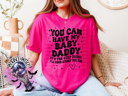 Funny Sarcastic Wavy Text Baby Daddy, Step Daddy Shirt, Mom humor