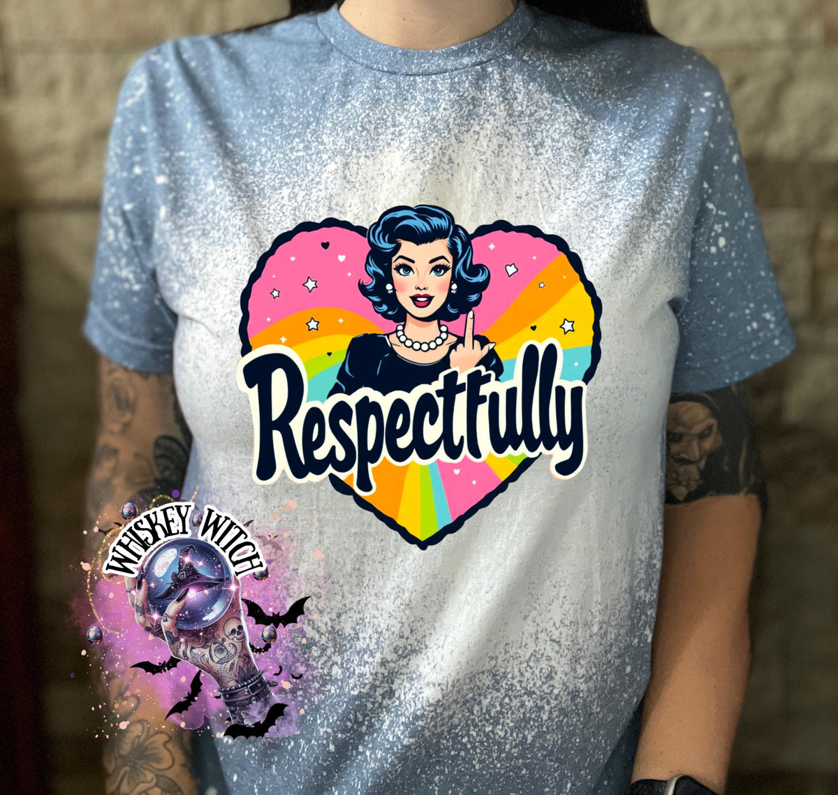 Respectfully Shirt | Retro Feminist Graphic Tee | Sarcastic Rainbow Statement T-Shirt