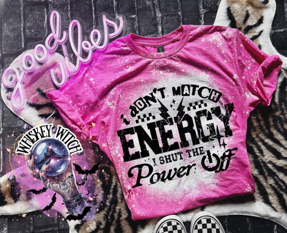 Bleached Sublimation Tee, Sarcastic Quote, Sassy Graphic