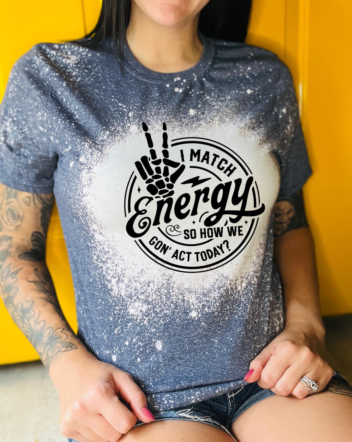 I match energy sarcastic bleached tee | vintage | retro | custom | funny |t shirt | gift | t shirts funny | cool t shirts | soft tee