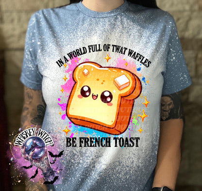 Be French Toast Cute | vintage | retro | distressed | custom | funny shirt | Halloween | gift | snarky | goth | custom | mom | summer