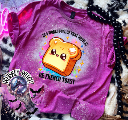 Be French Toast Cute | vintage | retro | distressed | custom | funny shirt | Halloween | gift | snarky | goth | custom | mom | summer