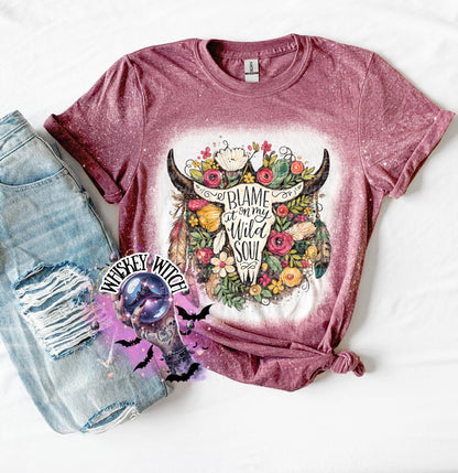 Floral Cow Skull Shirt, Boho Western Graphic Tee, Blame It On My Wild Soul