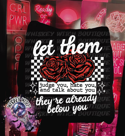 Let Them Quote Unisex Graphic T-Shirt, Roses Checkered Design, motivational