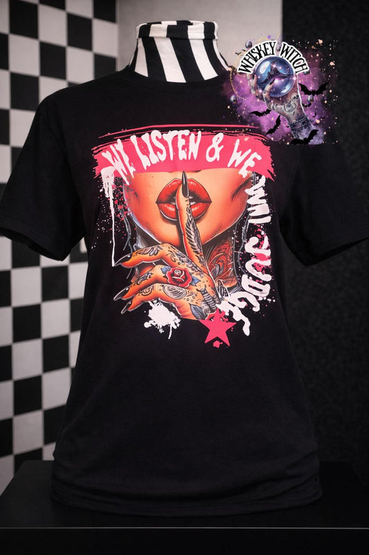 We Listen Don’t Judge T shirt | vintage | retro | distressed | custom | funny shirt | gift | snarky | goth | custom | mom | summer
