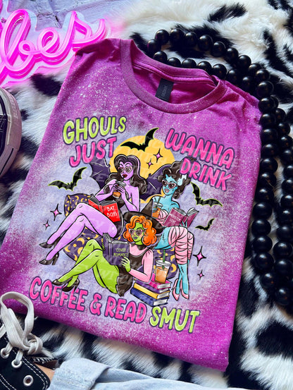 Smut Reader Tee, Ghouls Just Wanna Drink Coffee Shirt, dark romance, bleached tshirt