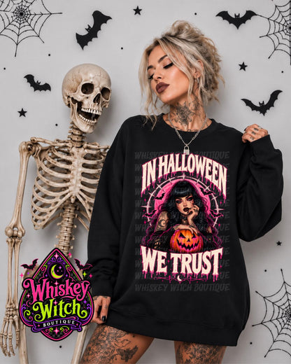 Gothic Halloween Shirt – In Halloween We Trust Graphic Tee, Sweatshirt or Hoodie