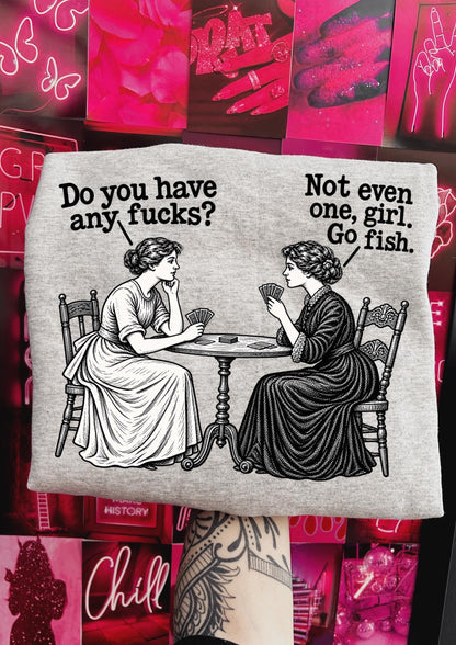 No Fucks Given Sweatshirt, Do You Have Any Fucks Funny Graphic Crewneck, Sarcastic Vintage Humor Shirt